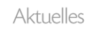 Aktuelles